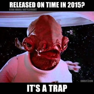 Admiral Ackbar – Battlefront It’s a Trap Meme