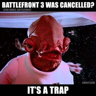 Admiral Ackbar – Battlefront It’s a Trap Meme